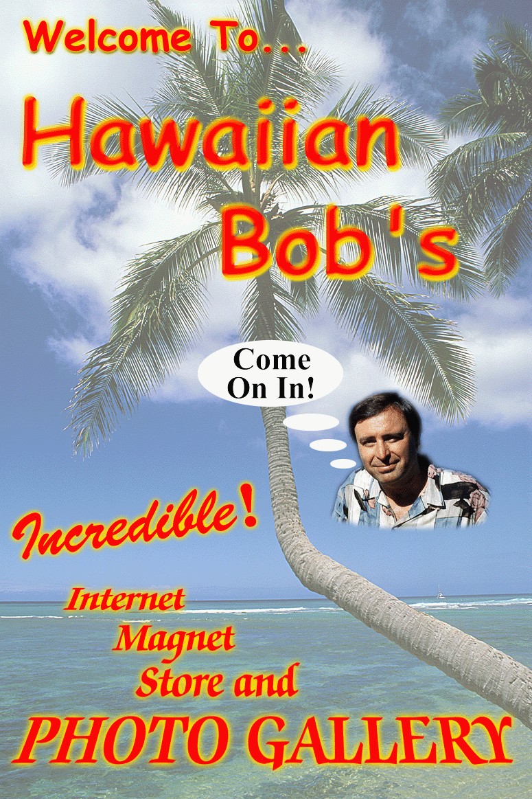 Welcome To Hawaiian Bob's!